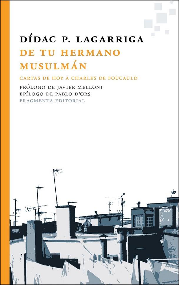 DE TU HERMANO MUSULMÁN | 9788415518570 | P. LAGARRIGA, DÍDAC