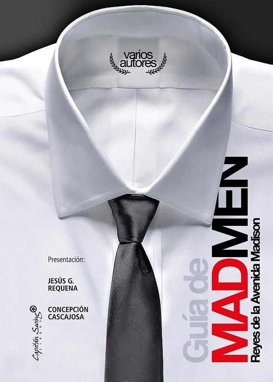 MADMEN | 9788493832728 | VARIOS AUTORES