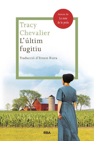 L'ÚLTIMA FUGIDA | 9788482646503 | CHEVALIER , TRACY