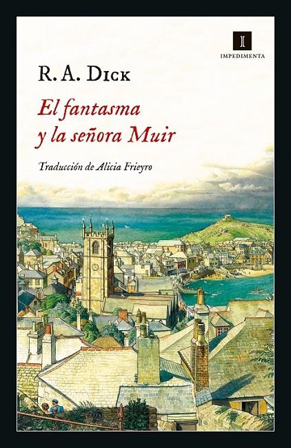 EL FANTASMA Y LA SEÑORA MUIR | 9788417553753 | DICK, R. A.