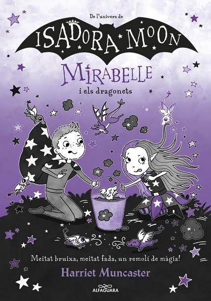 MIRABELLE 12 - LA MIRABELLE I ELS DRAGONETS | 9788410489295 | MUNCASTER, HARRIET