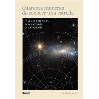 CUARENTA MANERAS DE CONOCER UNA ESTRELLA | 9788410469891 | SCUDDER, JILIAN