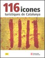 116 ICONES TURÍSTIQUES DE CATALUNYA | 9788439387008