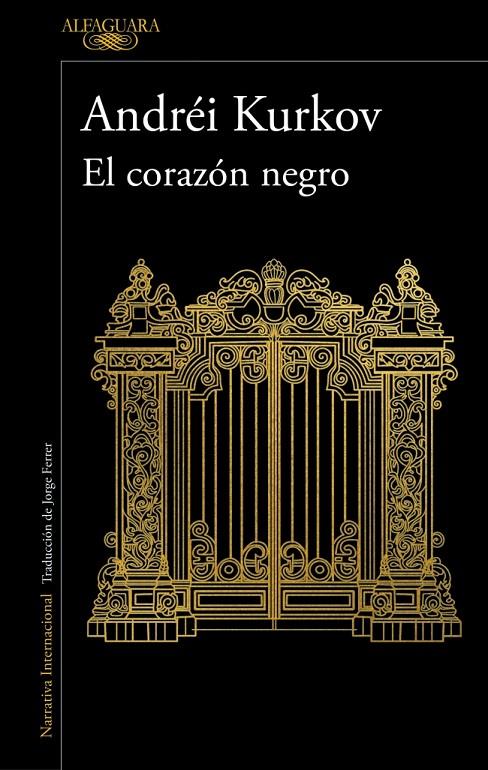 EL CORAZÓN NEGRO | 9788410496620 | KURKOV, ANDRÉI