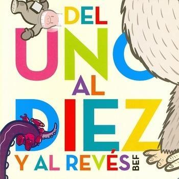 DEL UNO AL DIEZ Y AL REVES | 9786075270807
