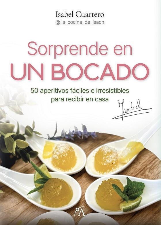 SORPRENDE EN UN BOCADO | 9791388396137 | CUARTERO NAVARRO, ISABEL