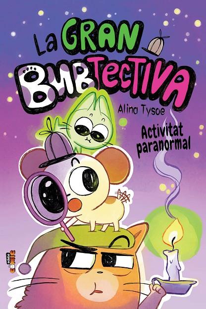 2. LA GRAN BUBTECTIVA. ACTIVITAT PARANORMAL | 9788468375830 | TYSOE, ALINA