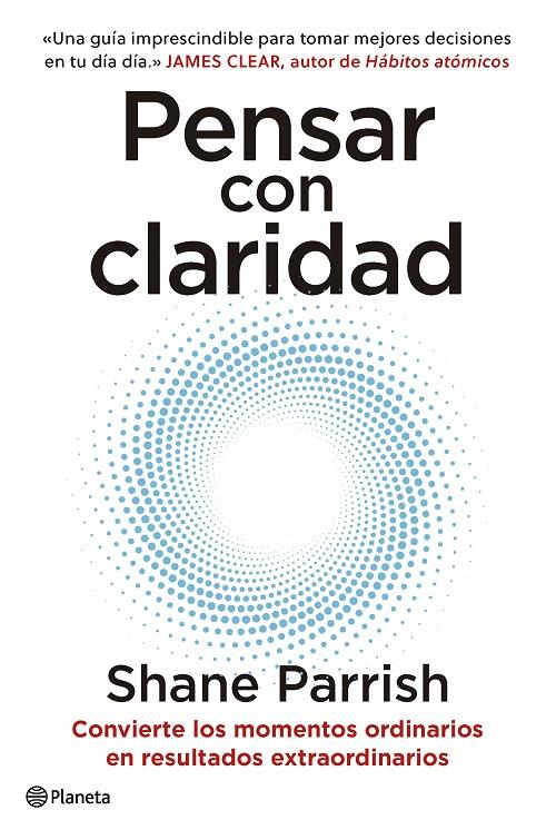 PENSAR CON CLARIDAD | 9788408277644 | PARRISH, SHANE