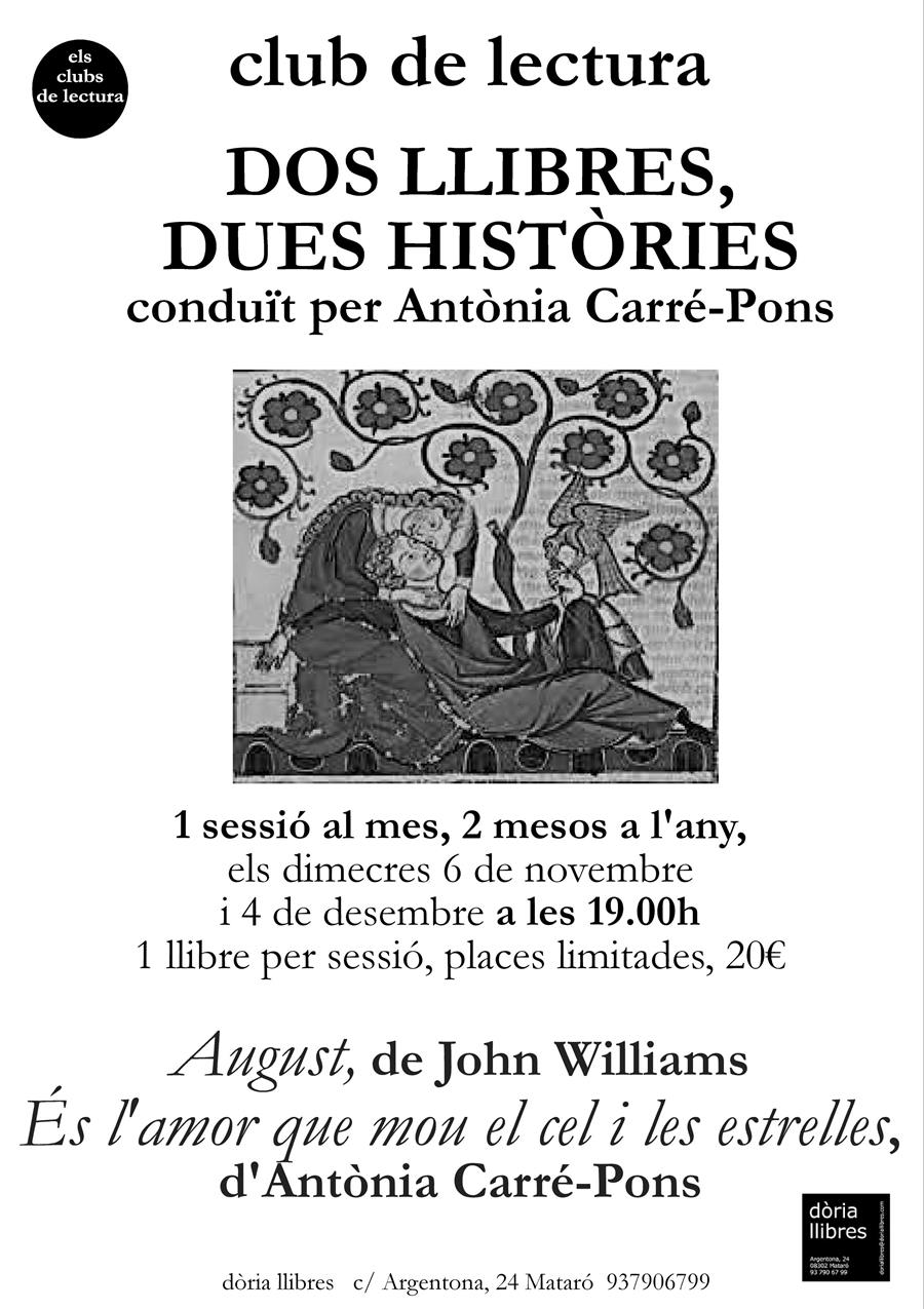 CLUB DE LECTURA DOS LLIBRES, DUES HISTÒRIES - 