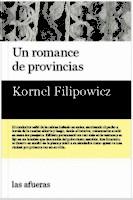 UN ROMANCE DE PROVINCIAS | 9788494733710 | FILIPOWICZ, KORNEL