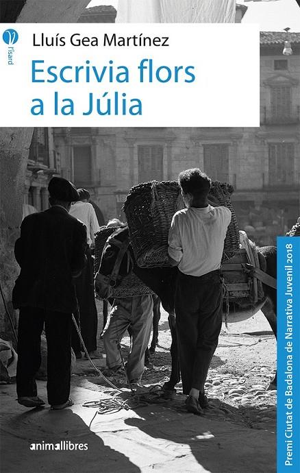ESCRIVIA FLORS A LA JÚLIA | 9788417599041 | GEA MARTÍNEZ, LLUÍS