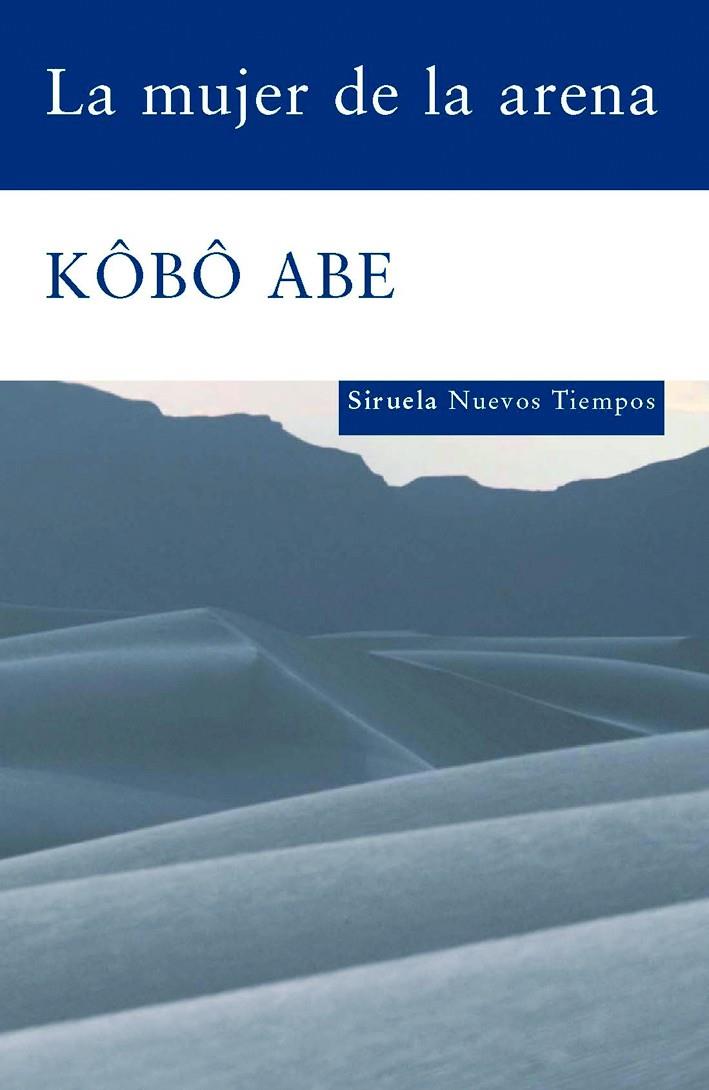 LA MUJER DE LA ARENA | 9788498411928 | ABE, KÔBÔ