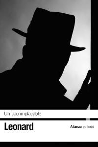 UN TIPO IMPLACABLE | 9788491045892 | ELMORE LEONARD