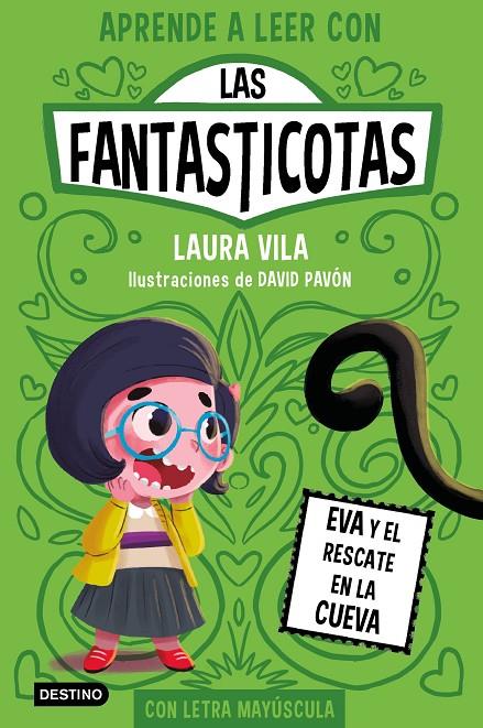 APRENDER A LEER CON LAS FANTASTICOTAS 4. EVA Y EL RESCATE EN LA CUEVA | 9788408273080 | VILA, LAURA