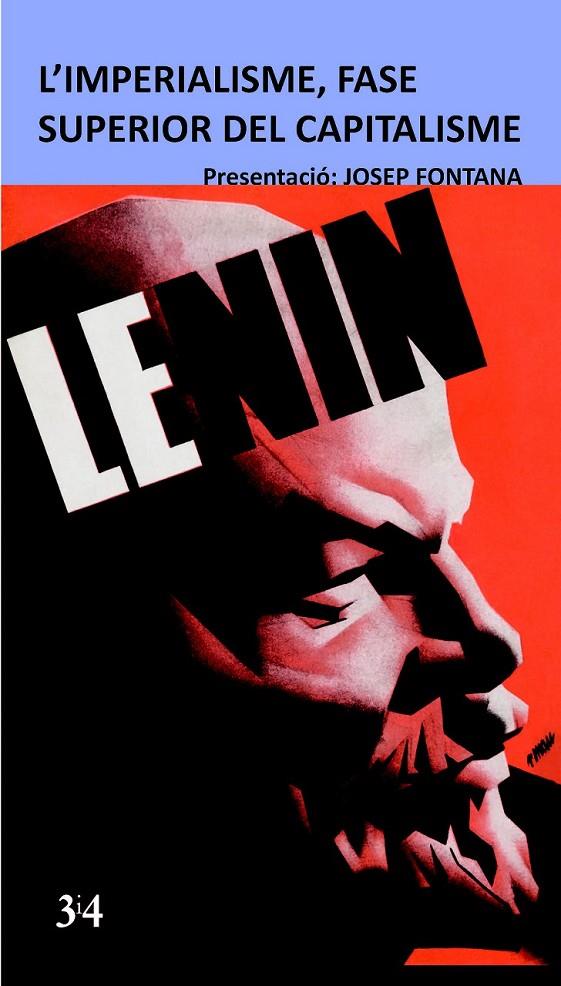 IMPERIALISME, FASE SUPERIOR DEL CAPITALISME, L' | 9788416789870 | LENIN