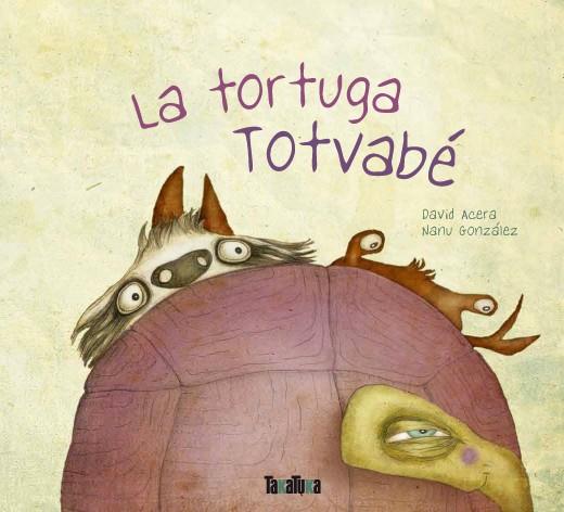 LA TORTUGA TOTVABÉ | 9788416003174 | ACERA, DAVID