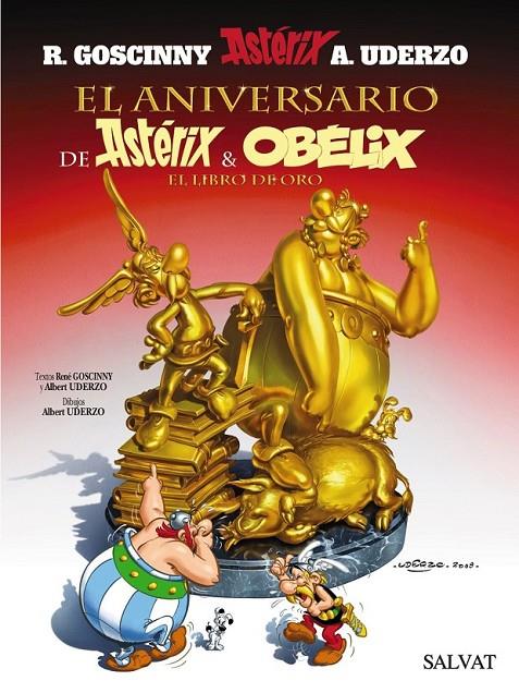 EL ANIVERSARIO DE ASTÉRIX Y OBÉLIX. EL LIBRO DE ORO | 9788421683941 | GOSCINNY, RENÉ/UDERZO, ALBERT