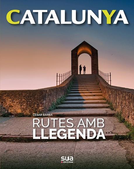 RUTES AMB LLEGENDA | 9788482167824 | BARBA VILLARAZA, CESAR