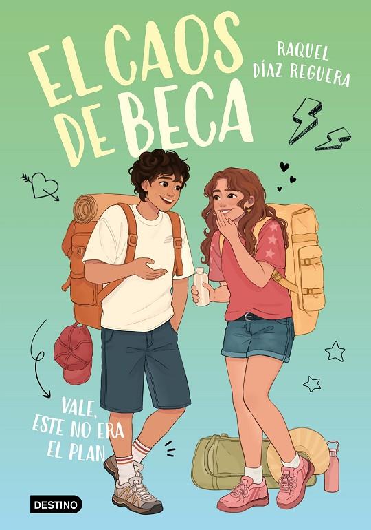 EL CAOS DE BECA 3. VALE, ESTE NO ERA EL PLAN | 9788408326342 | DÍAZ REGUERA, RAQUEL