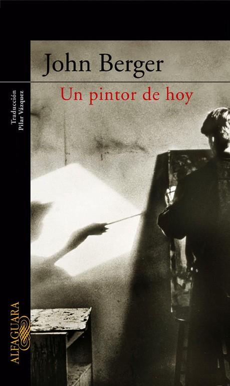 UN PINTOR DE HOY | 9788420441931 | BERGER,JOHN