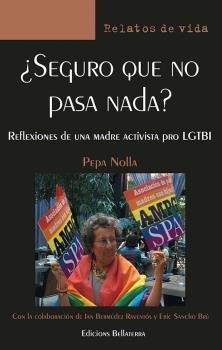 SEGURO QUE NO PASA NADA? | 9788472901841