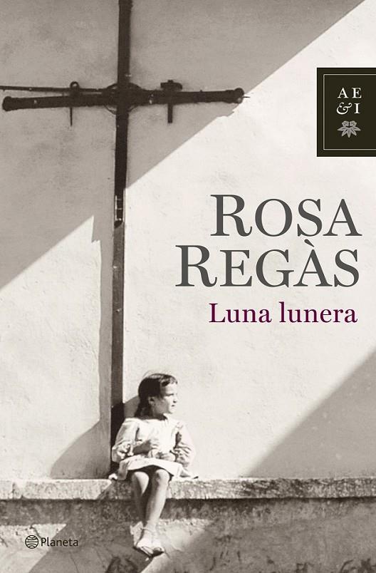 LUNA LUNERA | 9788408072041 | REGÀS, ROSA