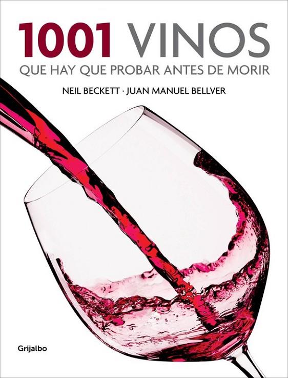 1001 VINOS QUE HAY QUE PROBAR ANTES DE MORIR | 9788425350917 | BECKETT,NEIL