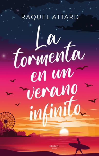 LA TORMENTA EN UN VERANO INFINITO | 9788418883712 | ATTARD, RAQUEL