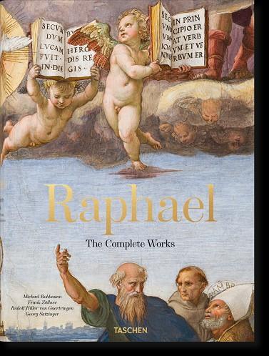 RAFAEL. LA OBRA COMPLETA. PINTURAS, FRESCOS, TAPICES, ARQUITECTURA | 9783836557047 | ZÖLLNER, FRANK/SATZINGER, GEORG/ROHLMANN, MICHAEL/HILLER VON GAERTRINGEN, RUDOLF