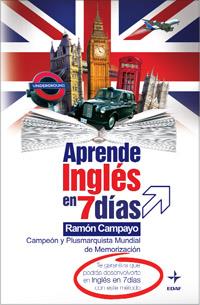 APRENDE INGLÉS EN 7 DÍAS | 9788441419469 | CAMPAYO MARTÍNEZ, RAMÓN