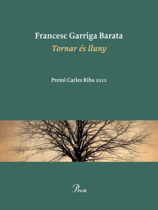 TORNAR ÉS LLUNY | 9788475883519 | FRANCESC GARRIGA BARATA