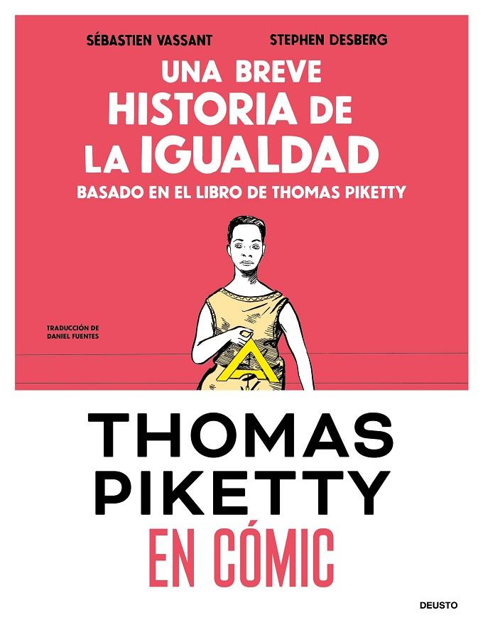 UNA BREVE HISTORIA DE LA IGUALDAD EN CÓMIC | 9788423439515 | VASSANT, SÉBASTIEN/DESBERG, STEPHEN