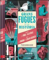 GRANS FUGUES DE LA HISTÒRIA | 9788418830105