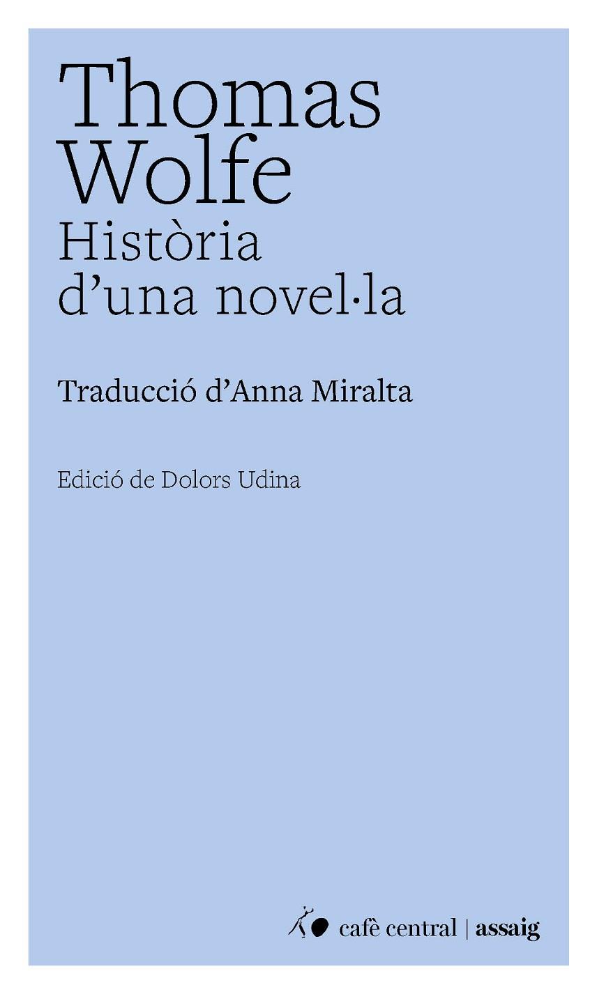 HISTÒRIA D'UNA NOVEL·LA | 9791388382000 | WOLFE, THOMAS