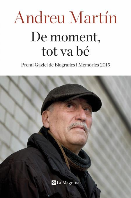 DE MOMENT, TOT VA BE (P. GAZIEL) | 9788482648040 | MARTIN FARRERO, ANDREU