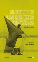 EXILIO DE LAS MUJERES ATREVIDAS,EL | 9788416227204 | COHEN, ROBERT