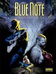BLUE NOTE.LOS ÚLTIMOS DÍAS DE LA LEY SECA | 9788467937107
