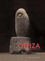 OTEIZA. CATÁLOGO RAZONADO DE ESCULTURA | 9788415042877