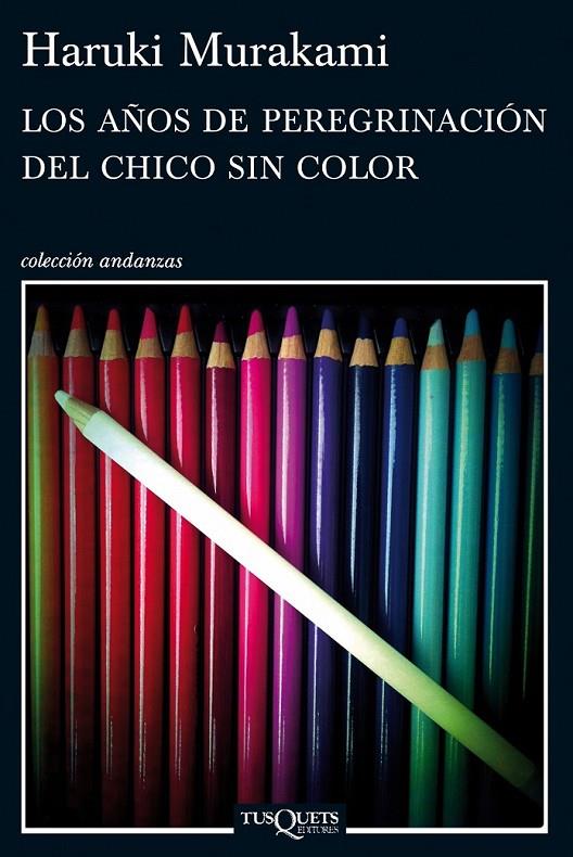 LOS AÑOS DE PEREGRINACIÓN DEL CHICO SIN COLOR | 9788483837443 | MURAKAMI, HARUKI