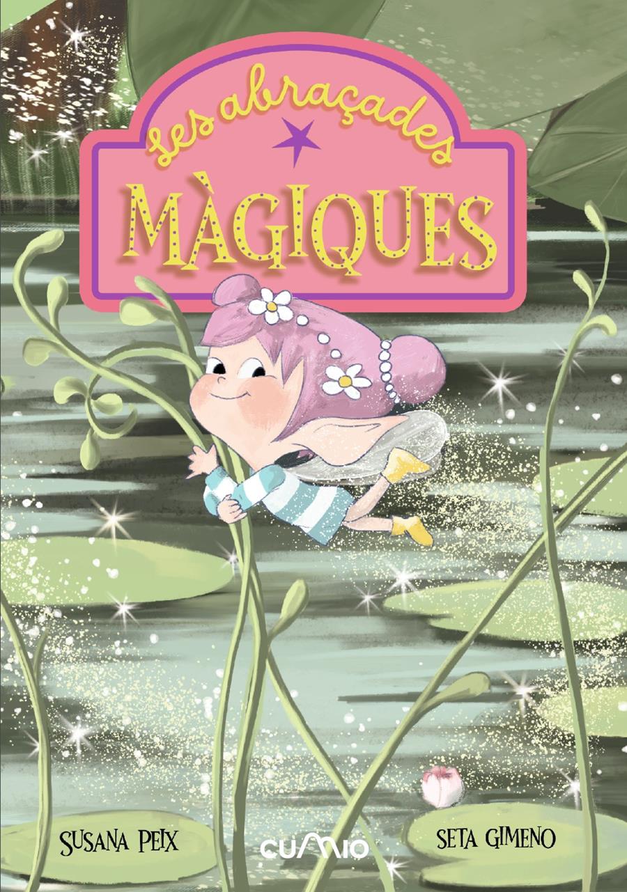 LES ABRAÇADES MÀGIQUES | 9788482897967 | PEIX CRUZ, SUSANA