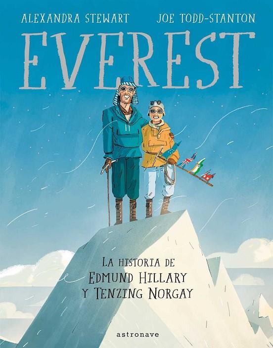 EVEREST HISTORIA DE EDMUND HILLARY Y TENZING NORGA | 9788467935011