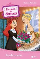 ESCOLA DE DANSA 10. PAS DE COMIAT | 9788424637712 | MARSOTTO, AURORA