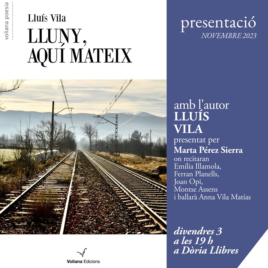 Presentació Lluny, aquí mateix - 