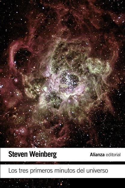 LOS TRES PRIMEROS MINUTOS DEL UNIVERSO | 978-84-9104-350-8 | WEINBERG, STEVEN