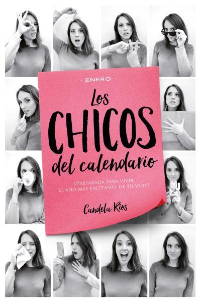LOS CHICOS DEL CALENDARIO 1. ENERO | 9788416327218 | RÍOS, CANDELA