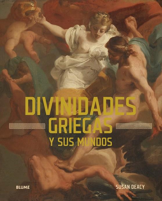 DIVINIDADES GRIEGAS | 9791387881184 | DEACY, SUSAN/DUCCI, ANDRÉ
