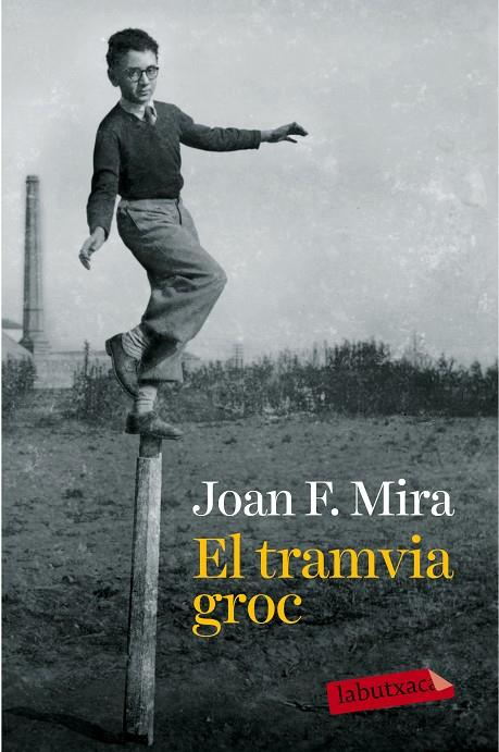 EL TRAMVIA GROC | 9788499309330 | MIRA, JOAN FRANCESC