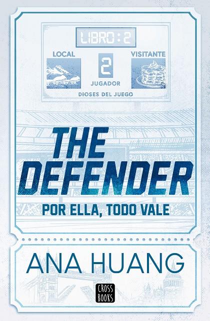 DIOSES DEL JUEGO 2. THE DEFENDER | 9788408312956 | HUANG, ANA