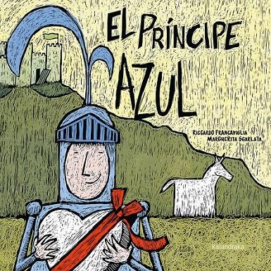 EL PRÍNCIPE AZUL. LA PRINCESA ROSA. | 9788413430386