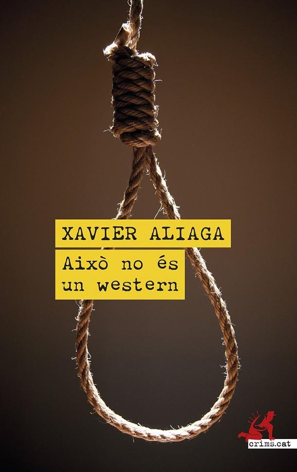 AIXÒ NO ÉS UN WESTERN | 9788419627353 | ALIAGA, XAVIER